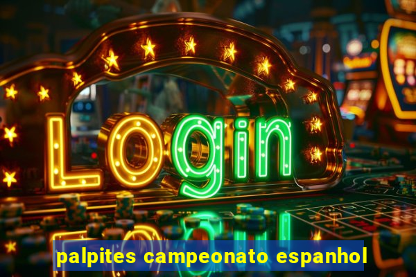 palpites campeonato espanhol